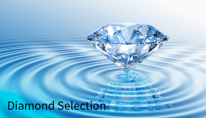 Diamond Selection